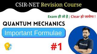 Quantum Mechanics Important Formulas | CSIR NET Physical Science | Gate Physics | POTENTIALG