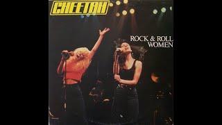 Cheetah -  Rock & Roll Women (Full LP)