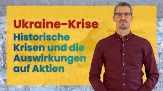 UKRAINE-KRISE // Auswirkung geschichtlicher Auseinandersetzungen auf AKTIEN-KURSE