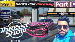 The Fast Show 2025 at Santa Pod Raceway – FULL EVENT RECAP!  Part 1