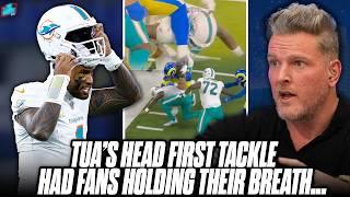 All Sports Fans Held Their Breath When Tua Lowered His Head On This Tackle... | Pat McAfee Show