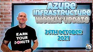 Microsoft Azure Update - 24th October 2021