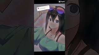 #mha #mhacommunity #anime #mhaedit #myheroacademia #tsuyu
