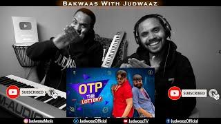 OTP The Lottery | Ashish Chanchlani | Judwaaz