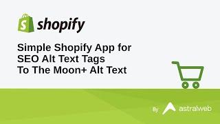 Simple Shopify App for SEO Alt Text Tags