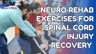 Neuro Rehab Exercises for Spinal cord Injury Recovery Explained  Walking Rehabilitation Exercises