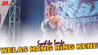 WELAS HANG RENG KENE  - SYAHIBA SAUFA || CKS AUDIO || LIVE SANGGAR