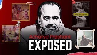 The Disturbing REALITY of Acharya Prashant | EXPOsED