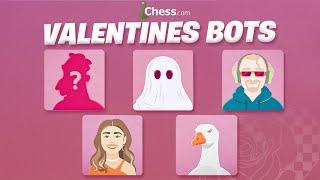 How Many Valentines Chess.com Bots Can I Beat?