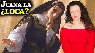 ¿Te volverías loco si te encerraran 46 años? | Juana I de Castilla | Biografía