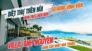 “BIỆT THỰ TRÊN ĐỒI” NGẮM TRỌN BIỂN NHA TRANG VÀ VINPEARL