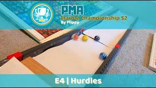 PMA Marble Championship Season 2 Event 4 Hurdles