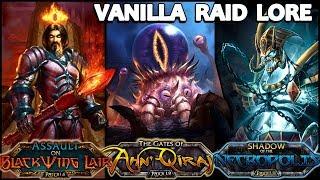 The Story of Vanilla Raids - Classic WoW