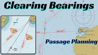 Clearing Bearings: How to Mark It in the Passage Plans for Safe Navigation