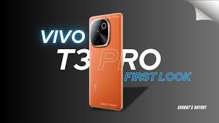 Vivo T3 Pro 5g First Look - IT'S OFFICIAL and India Launch Date