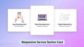 Responsive Service Section Box Using HTML & CSS