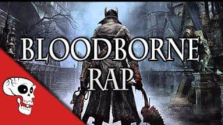 BLOODBORNE RAP by JT Music – “Never Wake Again”