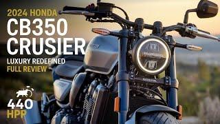 2024 Honda CB350 Cruiser – Is This the BEST Retro Bike of the Year