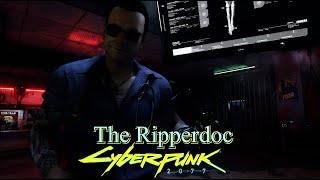 The Ripperdoc | Cyberpunk Stories | Enhanced Graphics Minimal Hud