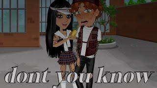 Dont you know - MSP Music Video