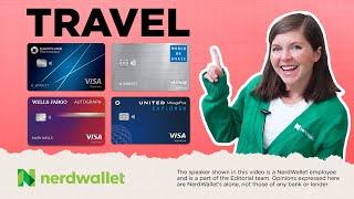 Best Travel Credit Cards - Expert Picks | NerdWallet