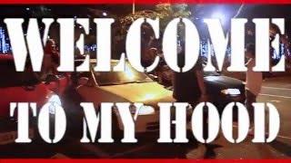 Welcome To My Hood - Dhztine Bernardino