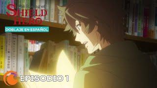 The Rising of the Shield Hero | Episodio 1 COMPLETO (Doblaje en español)