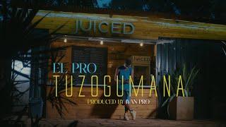 El Pro - Tuzogumana (Official Visualiser)