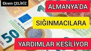 Almanya'da Sığınmacılara Yardımlar Kesildi