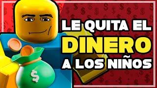 Roblox: La máquina para SACAR dinero a NIÑOS