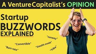 Startup BUZZWORDS Explained