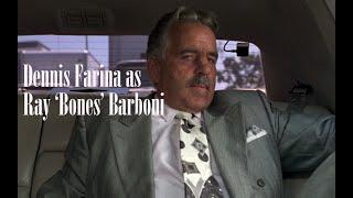 GET SHORTY (1995) - the best of Dennis Farina as Ray 'Bones' Barboni