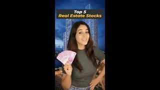 Top 5 Real Estate Stocks in India