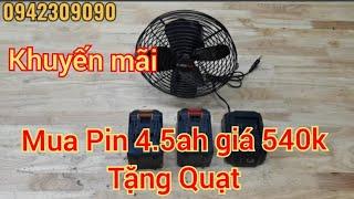 Khuyến mãi khủng/ Mua Pin tặng Quạt số lượng có hạn