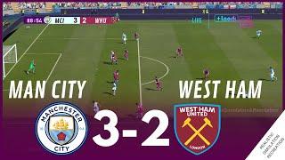 Manchester City 3-2 West Ham | Premier League 23/24 | Match Highlights Video Game Simulation