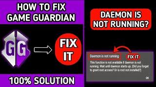 How to fix daemon is not running in game guardian - 2023