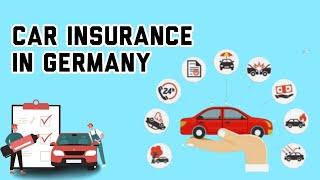 Understanding Auto Insurance||What's Full coverage car insurance in Germany 