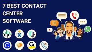 7 Best Contact Center Software Solutions [2023]