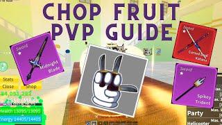 Chop Fruit PVP Guide with Tips & Tricks & Combos | Blox Fruit