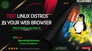 Test Linux Distros In Your Web Browser | Linux Distros Without Install For Free | Best OS | 2022