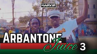 ARBANTONE JUICE 3 (DANCEHALL + RAGGA EFFECT) - DJ HARVIE MR GREATNESS