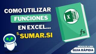 Cómo Usar la Función SUMAR.SI y sus variantes en Excel: Guía Rápida y Sencilla