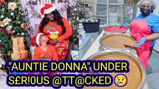 "AUNTIE DONNA" FACES WORST SOCIAL MEDIA @TT@CK EVER  HOW MUCH MORE CAN ONE WOMAN TAKE 