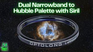 Dual Narrowband Filters, Siril & the Hubble Palette