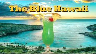How To Make The Original Blue Hawaii Cocktail  | Drinks Made Easy