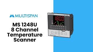 Multispan MS 1248U: 8 channel temperature scanner