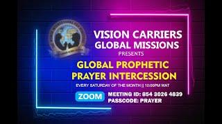 VISION CARRIERS PROPHETIC DECLARATION || FEB 15