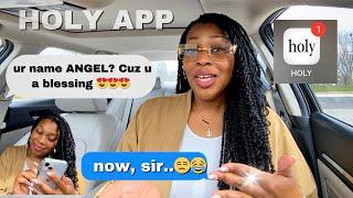 Trying Dating Apps… Again | Holy App + UPDATES 