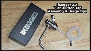 Setup: The iKegger 2.0 Push-Button Mini Keg Tap