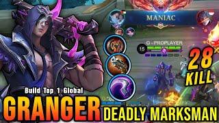 28 Kills + MANIAC!! Granger Totally Deadly Marksman!! - Build Top 1 Global Granger ~ MLBB